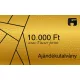 Ajándékutalvány 10.000.- Ft értékben